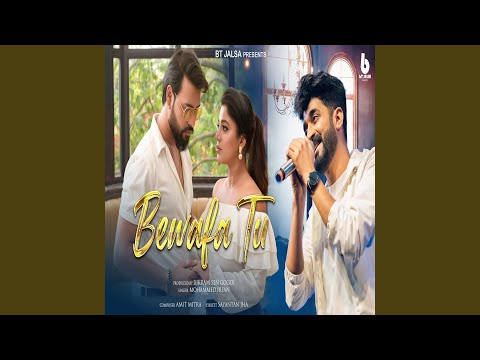 Bewafa Tu