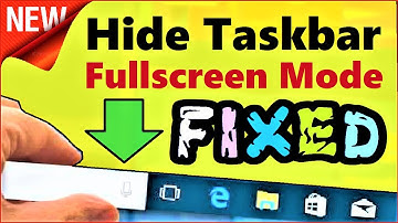 Taskbar not Hiding in Fullscreen mode in Windows 10 FIXED | How to Hide Taskbar while playing Videos