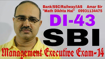 Data Interpretation-43: SBI Management Executive-2014: Shortcut Tricks: By Amar Sir