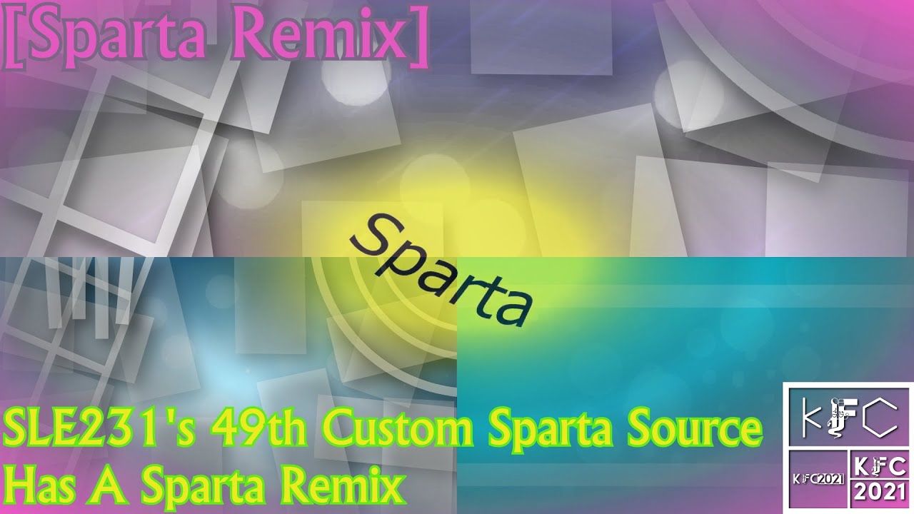 Image - 23089], Sparta Remix