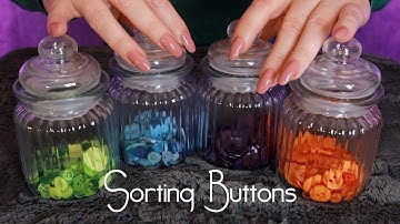 Slowly Sorting Buttons 🌟 Click CLiCK ASMR 🌟 Whispered