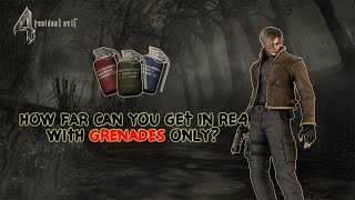 How Far Can You Get In Resident Evil 4 With Grenades Only?