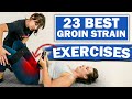 23 Best Groin Pain Exercises