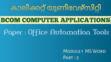 MS Word | Part 5 | Bcom CA | Office Automation Tools | Calicut University