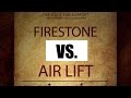 Air Lift vs Firestone: Which One is Better? SD Truck Springs - 1(877)774-6473