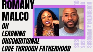 Romany Malco On Learning Unconditional Love Through Fatherhood