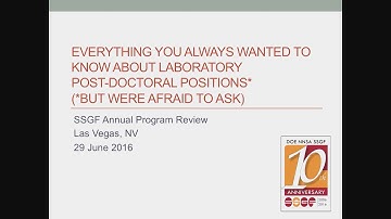 DOE NNSA SSGF 2016: Everything You Always Wanted to Know About Laboratory Post-Doctoral Positions