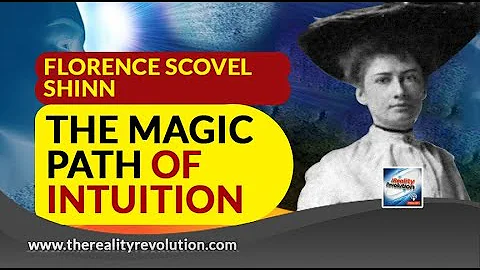 Florence Scovel Shinn Magic Path Of Intuition