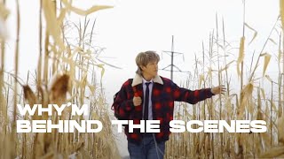 NINETY ONE - WHY'M | Behind The Scenes