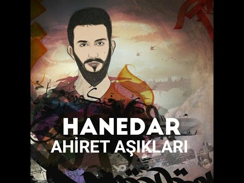 Hanedar - Ahiret Aşıkları (2016)