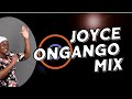 Joyce onyango gospel mix