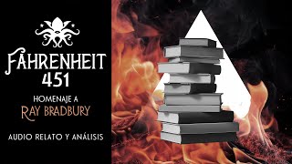 🎧 "Fahrenheit 451" 📚🔥 Homenaje a Ray Bradbury