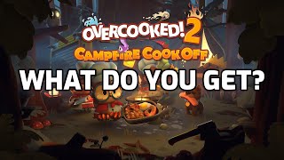 WHAT DO YOU GET: Overcooked! 2  Campfire Cook Off