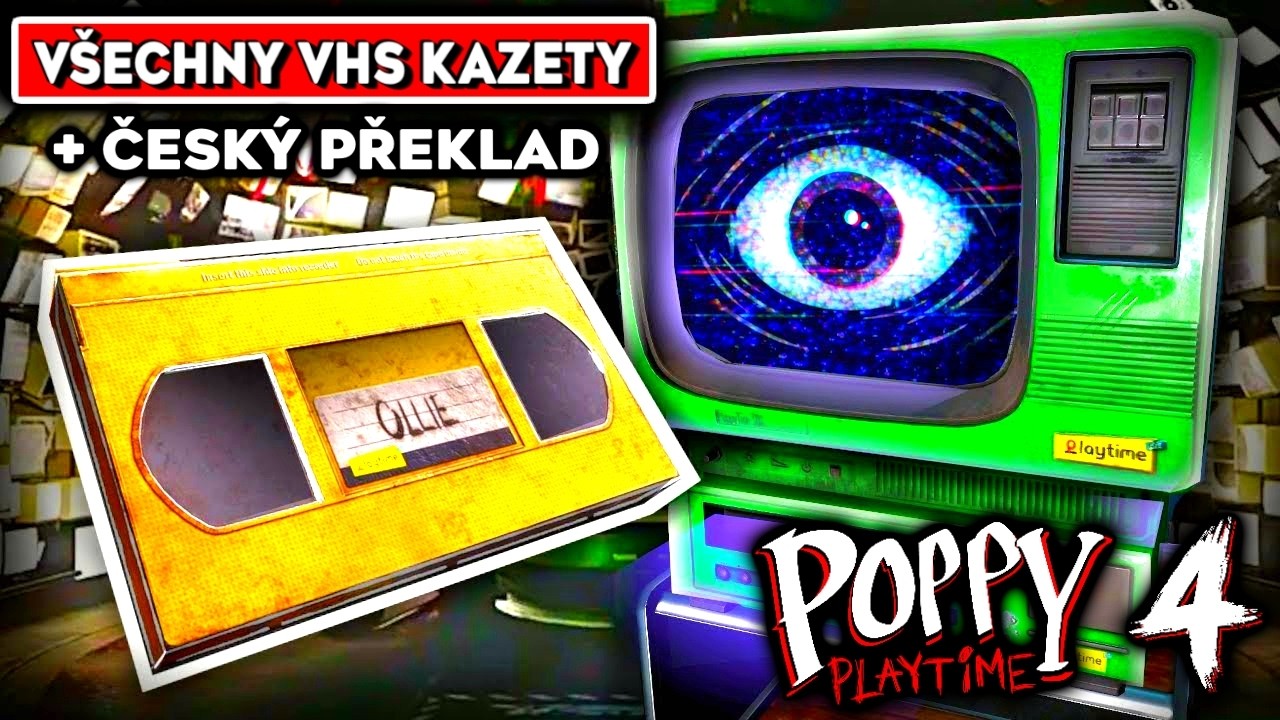 VŠECHNY VHS KAZETY V POPPY PLAYTIME CHAPTER 4... 😱 + ČESKÝ PŘEKLAD