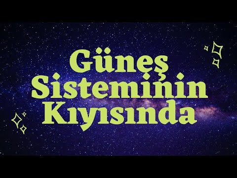 #Belgesel - Güneş Sisteminin Kıyısında