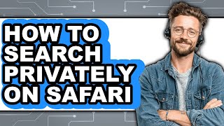 How to Search Privately on Safari (only Way)