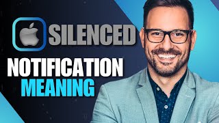 What Does Notifications Silenced Mean On iPhone