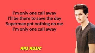 Charlie Puth - One Call Away (lyrics)