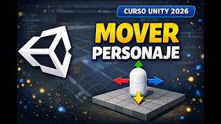 Cómo mover un personaje en Unity 3D | Character Controller + Input System - (Curso Unity #5)