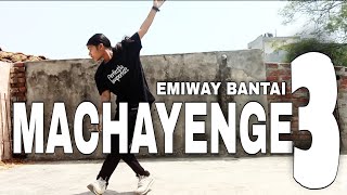 Machayenge 3 - Emiway Bantai Swaalina Dance Cover By Saloni Kaushik.