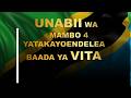 UNABII WA MAMBO 4 YATAKAYOENDELEA BAADA YA VITA TAREHE 13 03 2026