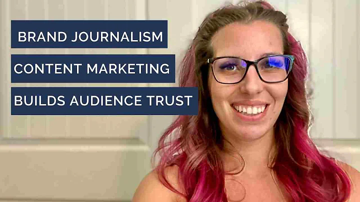 How to Use Brand Journalism Content Marketing to Build Audience Trust