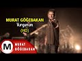 Murat Göğebakan - Vurgunum (Official Video) (HD)