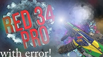 [MC5] RED 34 PRO | Blind Error! :/