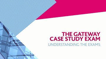 The Gateway Case Study exam - understanding the exam format