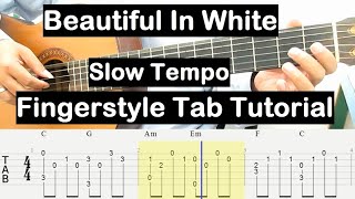 Beautiful In White Guitar Lesson Fingerstyle Tab Tutorial (Slow Tempo) Guitar Lessons for Beginners