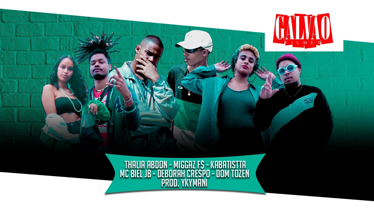 Cypher Galvão | Thalia, Miggaz FS, KaBatistta, Mc Biel JB, Deborah & Dom Tozen (Prod. Ykymani)