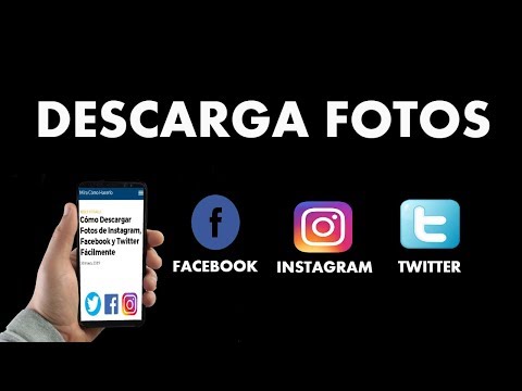 ¿Cómo Descargar Fotos de Instagram, Facebook y Twitter Fácilmente?