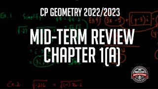 CP Geometry Mid-Term Review Chapter 1(a)