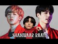 Vminkook || Shanivaar Raati || Main Tera Hero || Bts