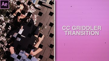 cc griddler transition I after effects tutorial