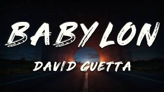 David Guetta - Babylon (Men Machine Rework)   [ Lyrics ] ft. Marten Hørger, Congorock, KENZ
