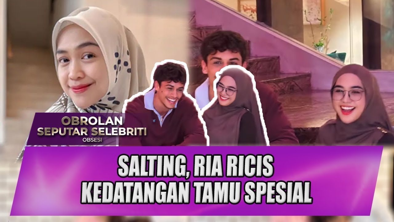 TAMU SPESIAL! RIA RICIS KEDATANGAN PENYANYI RELIGI DAN BAGIKAN PENGALAMAN UMROH - OSS