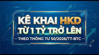KÊ KHAI HỘ KINH DOANH DOANH THU TRÊN 1 TỶ/NĂM
