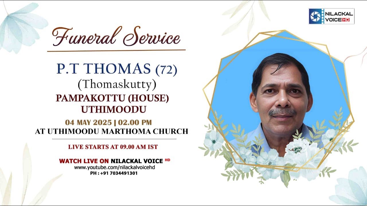 FUNERAL SERVICE LIVE TELECAST || P.T THOMAS ( Thomaskutty-72