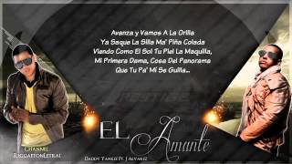 Daddy Yankee Feat. J Alvarez - El amante