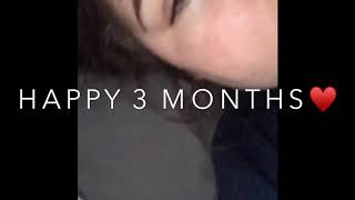 Happy 3 Months Couple Goals