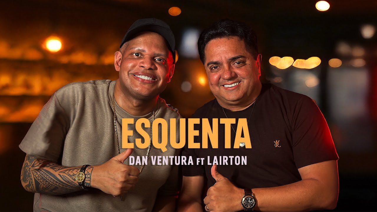 Esquenta (pout-porri) - Dan Ventura e Lairton e seus teclados