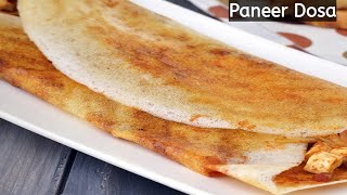 Panneer masala dosai seivathu eppadi | Butter dosa recipe | Panneer dosa recipe in tamil