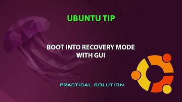 UBUNTU TIP: Boot into recovery mode with GUI