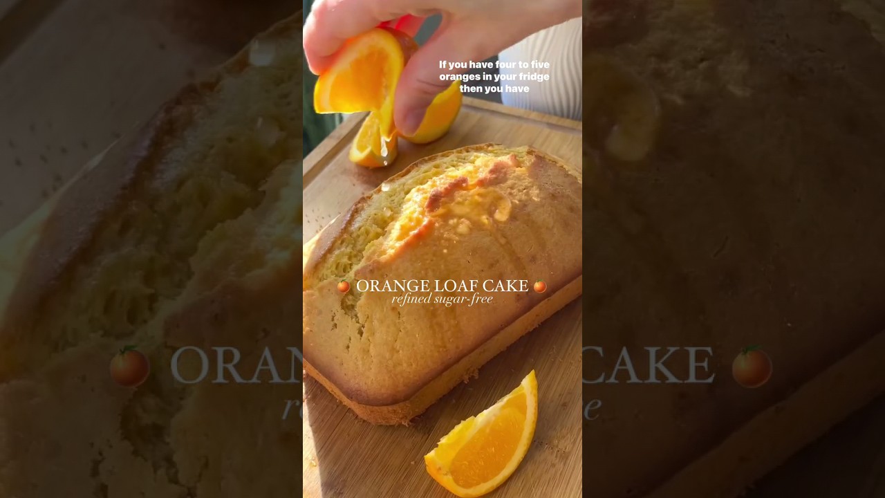 Orange Loaf Cake