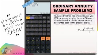 ENGINEERING ECONOMY: ORDINARY ANNUITY AND ANNUITY DUE (Taglish Math)