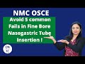 NMC OSCE Avoid 5 Most Common Fail Insertion Of Fine Bore Nasogastric Tube NMC OSCE Avoid 5 Most Common Fail Insertion Of Fine Bore Nasogastric Tube