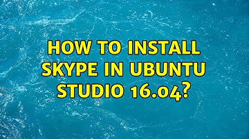 Ubuntu: How to install Skype in Ubuntu Studio 16.04?