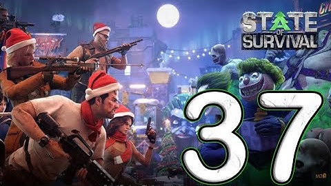State of Survival  - Gameplay Walkthrough Part 37