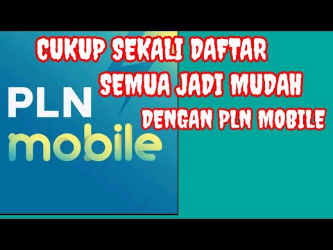 CARA DAFTAR PLN MOBILE TERBARU 2022